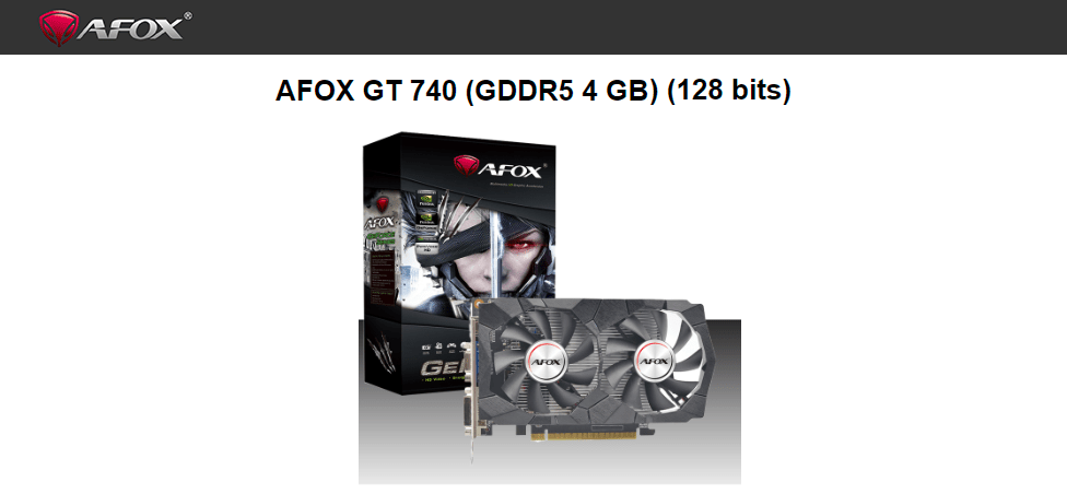 PLACA DE VÍDEO AFOX NVIDIA GEFORCE GT 740 4GB GDDR5, 128 BITS, HDMI/DVI/VGA  - AF740-4096D5H2-V2(GDDR5) - Geforce - Afox